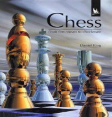 Chess : From First Moves to Checkmate 0753410028 Book Cover