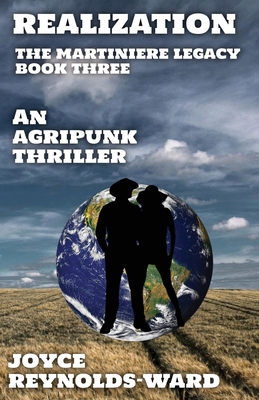 Realization: The Martiniere Legacy Book Three 0989847381 Book Cover