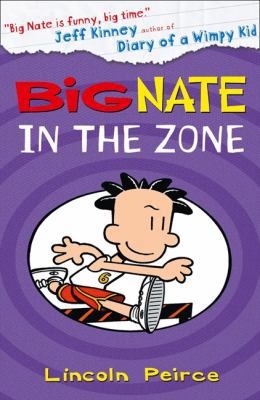Big Nate in the Zone 0007478291 Book Cover
