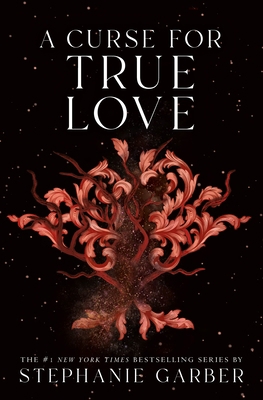 A Curse for True Love 1250851203 Book Cover