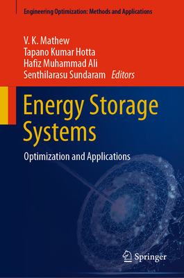 Energy Storage Systems: Optimization and Applic... 9811945012 Book Cover