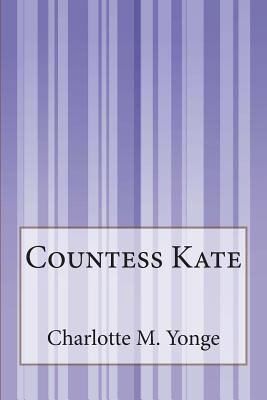 Countess Kate 1505421969 Book Cover