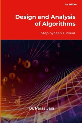 Design and Analysis of Algorithms: Step by Step... 1304687694 Book Cover