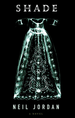 Shade: A Novel 158234602X Book Cover