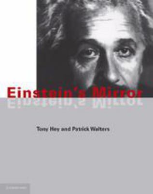 Einstein's Mirror 1139236946 Book Cover