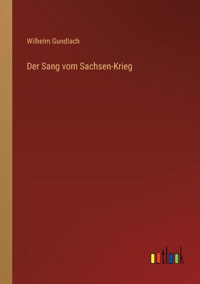 Der Sang vom Sachsen-Krieg [German] 3368253603 Book Cover
