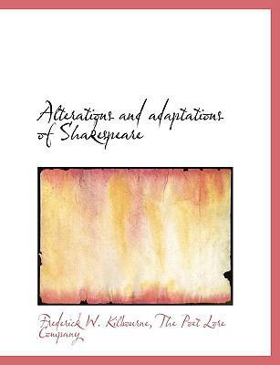 Alterations and Adaptations of Shakespeare 114006245X Book Cover