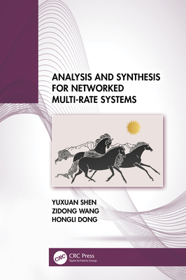 Analysis and Synthesis for Networked Multi-Rate... 1032555629 Book Cover