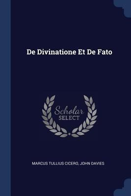 De Divinatione Et De Fato 1377135225 Book Cover