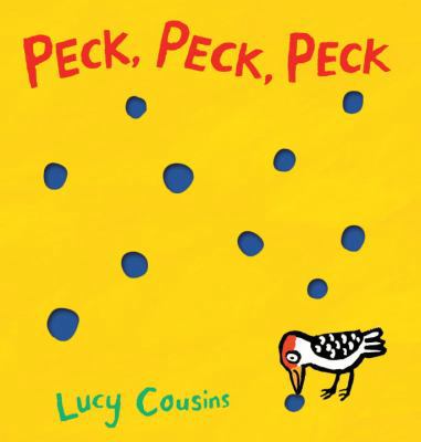 Peck, Peck, Peck 0763666211 Book Cover