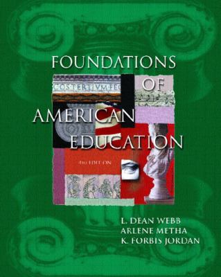 Foundations of American Education 0130452327 Book Cover