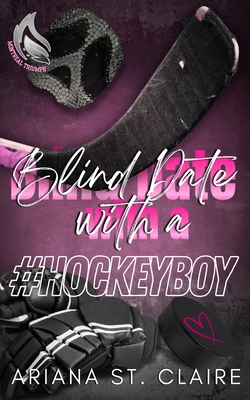 Blind Date with a #HOCKEYBOY B0FD3Z4DKW Book Cover