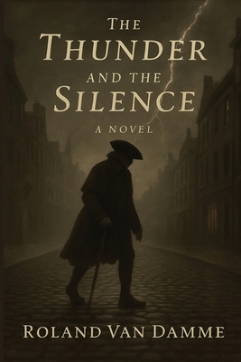 The Thunder and the Silence B0FZ1GQJKC Book Cover