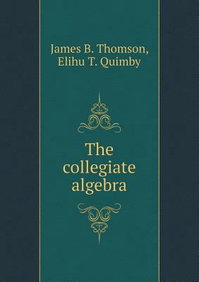 The collegiate algebra 5518906129 Book Cover