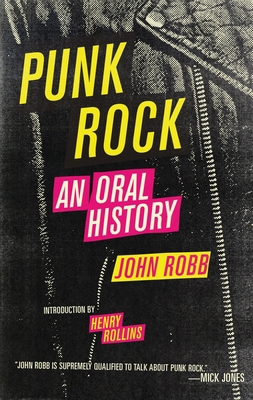 Punk Rock: An Oral History 1604860057 Book Cover