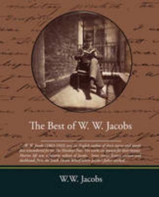 The Best of W. W. Jacobs 143850974X Book Cover