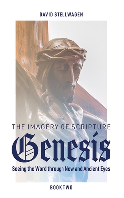 The Imagery of Scripture: Seeing the Word throu... B0CZPNJ66Q Book Cover