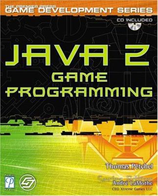 Java 2 Game Programming (The Premier Press Game... 1931841071 Book Cover