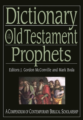 Dictionary of the Old Testament: Prophets: A Co... 1844745813 Book Cover