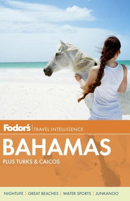 Fodor's Bahamas: plus Turks & Caicos (Full-colo... 067900937X Book Cover