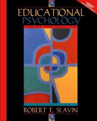 Educational Psychology: Theory and Practice 0205292704 Book Cover