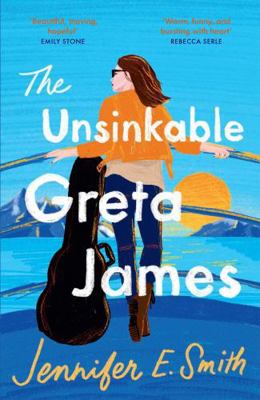 The Unsinkable Greta James 1529416477 Book Cover