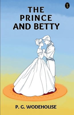 The Prince And Betty 9359041181 Book Cover