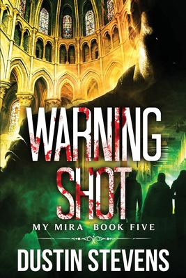 Warning Shot: A Thriller B0991G57KR Book Cover