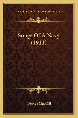Songs Of A Navy (1911) 1164082752 Book Cover