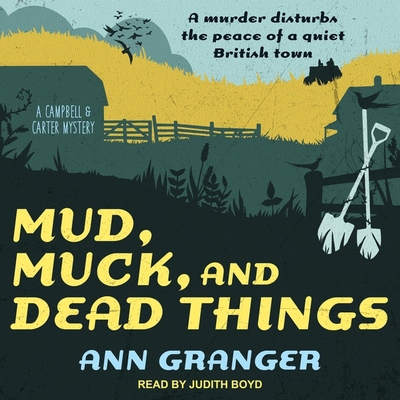 Mud, Muck and Dead Things B08ZDFPFF6 Book Cover