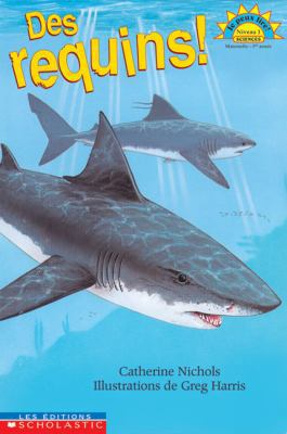 Des requins! [French] 0439975832 Book Cover
