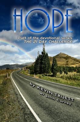 Hope: The 21 Day Challenge 1540312771 Book Cover