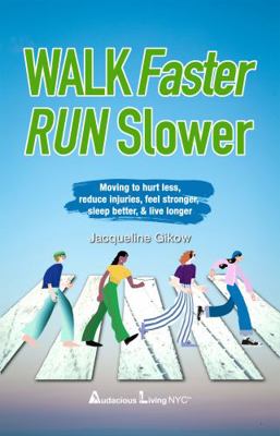 Paperback Walk Faster Run Slower Book