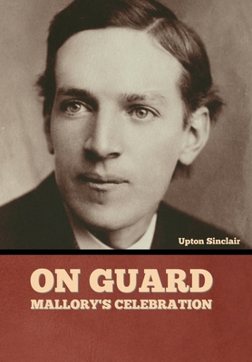 On Guard: Mark Mallory's Celebration B0BJNX5RH7 Book Cover