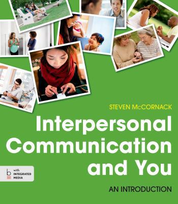 Interpersonal Communication and You: An Introdu... 1457662531 Book Cover