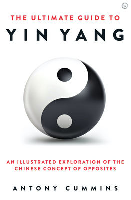 The Ultimate Guide to Yin Yang 1786785153 Book Cover