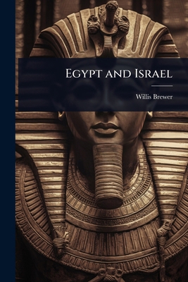 Egypt and Israel 1023648466 Book Cover