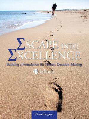 Escape into Excellence 1516555228 Book Cover