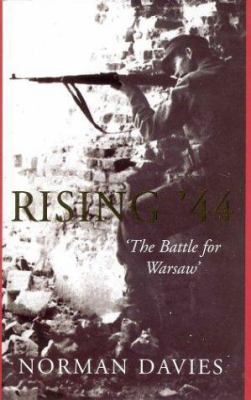 Rising '44 : The Battle for Warsaw B00BO4COK0 Book Cover