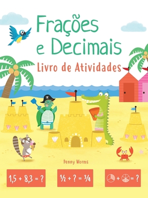 Frações e decimais: livro de atividades [Portuguese] 6558882329 Book Cover