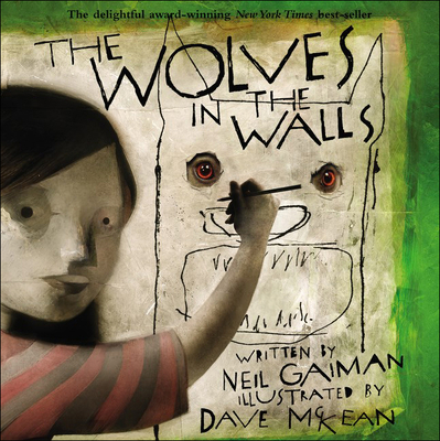 The Wolves in the Walls 075695438X Book Cover