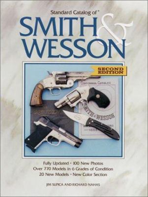 Standard Catalog of Smith & Wesson 0873492722 Book Cover