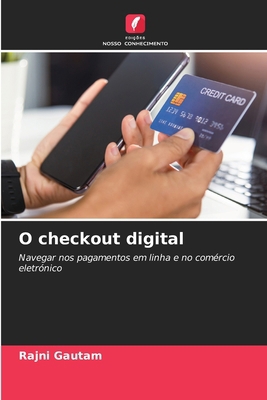 O checkout digital [Portuguese] 6207662059 Book Cover