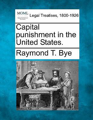 Capital Punishment in the United States. 1240135459 Book Cover