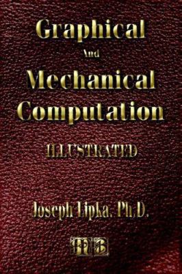 Graphical and Mechanical Computation: Alignment... 1933998334 Book Cover