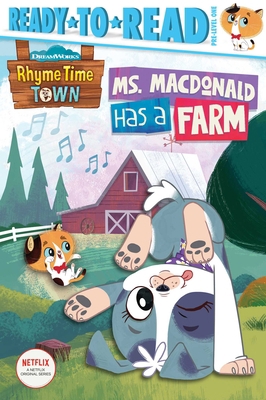 Ms. MacDonald Has a Farm: Ready-To-Read Pre-Lev... 1534493980 Book Cover