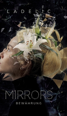 Mirrors: Bewährung [German] 3347397606 Book Cover