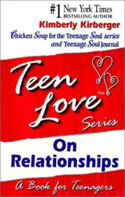 On Relationships: A Book for Teenagers 0613339754 Book Cover