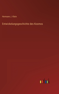 Entwickelungsgeschichte des Kosmos [German] 3368409131 Book Cover