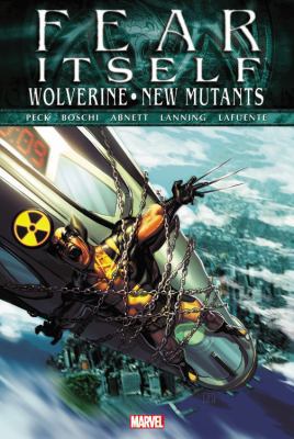 Wolverine/New Mutants 0785158081 Book Cover